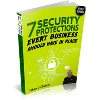 7 Security Protections Every Business Should Have in Place